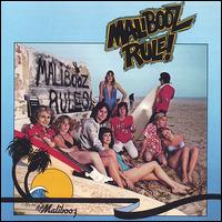 Malibooz - Malibooz Rule lyrics