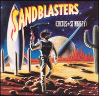 The Sandblasters - Cactus Stingray lyrics