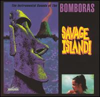 The Bomboras - Savage Island lyrics