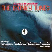 The Looney Tunes - Cool Surfin' lyrics