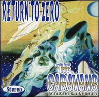 The Caravans - Return to Zero lyrics