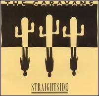 The Caravans - Straightside lyrics
