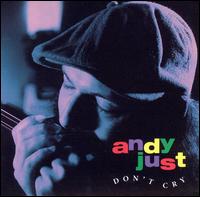 Andy Just - Don't Cry lyrics