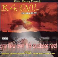 B.G. Evil - One Flew over the Cuckooz Nezt lyrics