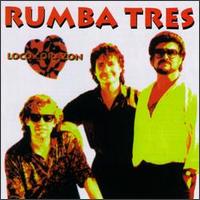 Rumba Tres - Loco Corazon lyrics