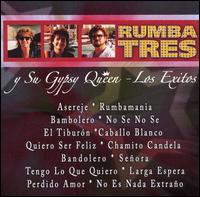 Rumba Tres - Rumba Tres y Su Gypsy Queen: Los Exitos lyrics