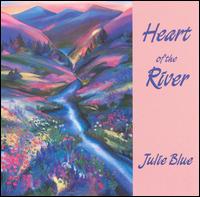 Julie Blue - Heart of the River lyrics