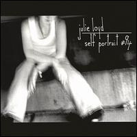 Julie Loyd - Self Portait #94 lyrics