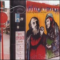 Justin Mathews - Confessing Between the Lines lyrics