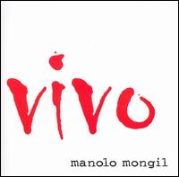 Manolo Mongil - Vivo [live] lyrics