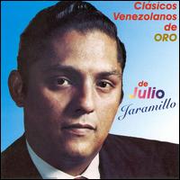Julio Jamarillo - Clasicos Venezolanos de Oro lyrics
