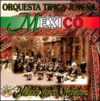 Orquesta Tipica Juvenil - Orquesta Tipica Juvenil: Mexico lyrics