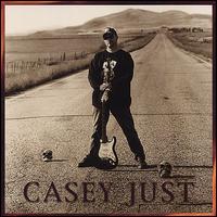 Casey Just - Casey Just lyrics