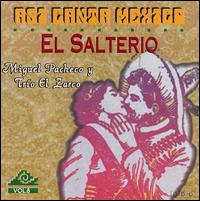 Miguel Pacheco - Asi Canta Mexico, Vol. 8: El Salterio [#2] lyrics