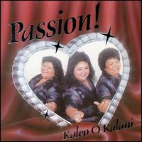 Kaleo Okalani - Passion lyrics