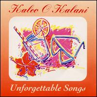 Kaleo Okalani - Unforgettable lyrics