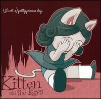 Kitten on the Keys - (It's Not A) Pretty Princess Day. lyrics