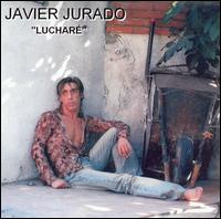 Javier Jurado - Luchare lyrics