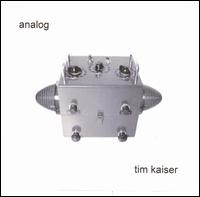 Tim Kaiser - Analog lyrics