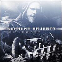 Supreme Majesty - Tales of a Tragic Kingdom lyrics
