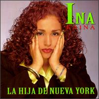 Ina Kaina - Hija de Nueva York lyrics