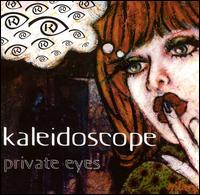 Kaleidoscope - Private Eyes lyrics