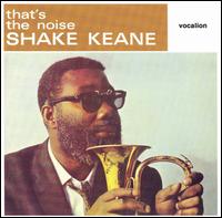 Shake Keane - That's the Noise lyrics