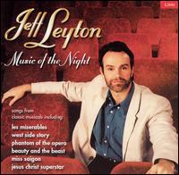 Jeff Leyton - Music of the Night lyrics