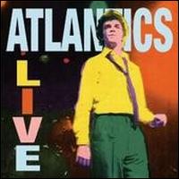 Atlantics - Live lyrics