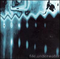 File Underwater - File Underwater lyrics