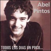 Abel Pintos - Todos los Dias un Poco lyrics