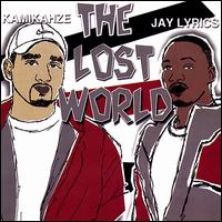 Kamikahze - The Lost World lyrics