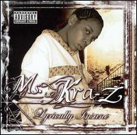 Ms. Kra-Z - Lyrically Insane lyrics
