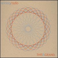 analog radio - This Is Grand lyrics