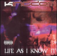 Kingdom - Life as I Know It lyrics