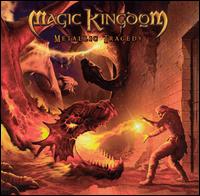 Magic Kingdom - Metallic Tragedy lyrics