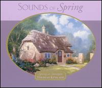 Thomas Kinkade - Sounds of Spring: Spring at Stonegate lyrics