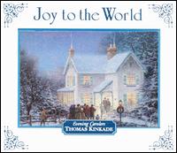 Thomas Kinkade - Joy to the World: Thomas Kinkade lyrics