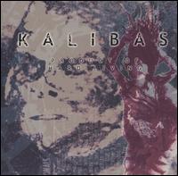 Kalibas - Product of Hard Living lyrics