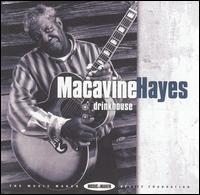 Macavine Hayes - Drinkhouse lyrics