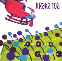 Krakatoa - We Are The Rowboats lyrics