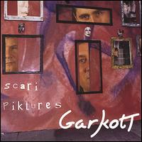 Garkott - Scari Piktures lyrics