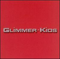 Glimmer Kios - Glimmer Kids lyrics