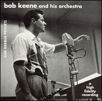Bob Keene - Big Band Bash lyrics