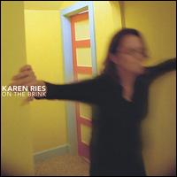 Karen Ries - On the Brink lyrics