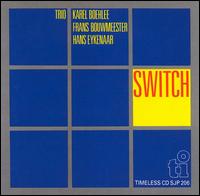 Karel Boehlee - Switch lyrics