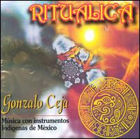 Gonzalo Ceja - Ritualica lyrics