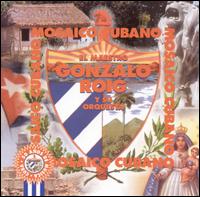 Gonzalo Roig - Mosaico Cubano lyrics