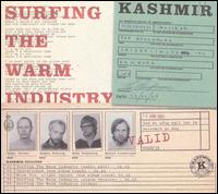 Kashmir [Denmark] - Surfing the Warm Industry lyrics