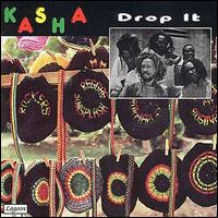Kasha - Drop It lyrics